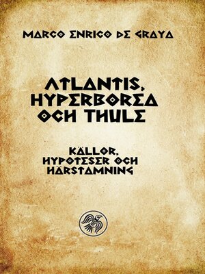 cover image of Atlantis, Hyperborea och Thule